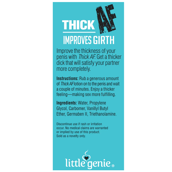 Thick AF Improves Girth - 1.5 oz.
