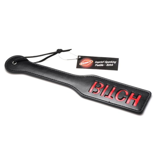 Imprint Spanking Paddle- Bitch