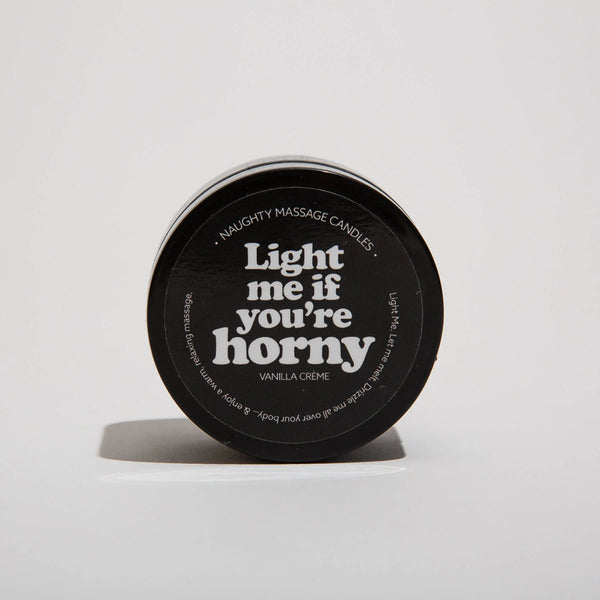 Light Me if You're Horny Naughty Mini Massage Candle