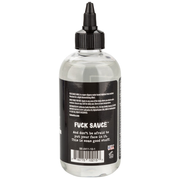 CalExotics Fuck Sauce Anal Numbing Lubricant 8 oz. - Extreme Toyz Singapore - https://extremetoyz.com.sg - Sex Toys and Lingerie Online Store - Bondage Gear / Vibrators / Electrosex Toys / Wireless Remote Control Vibes / Sexy Lingerie and Role Play / BDSM / Dungeon Furnitures / Dildos and Strap Ons &nbsp;/ Anal and Prostate Massagers / Anal Douche and Cleaning Aide / Delay Sprays and Gels / Lubricants and more...
