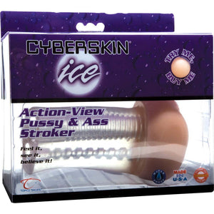 Cyberskin Ice Action-View Pussy and Ass Stroker